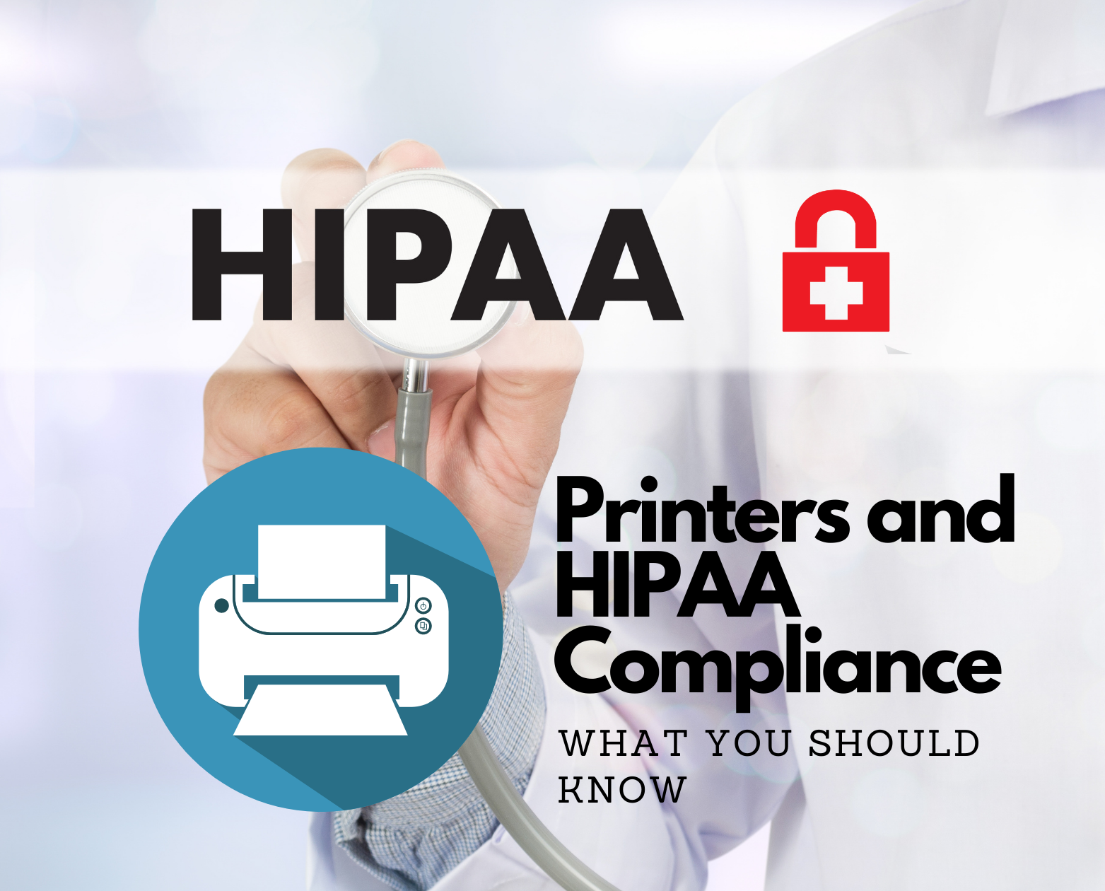 Printers and HIPAA Compliance