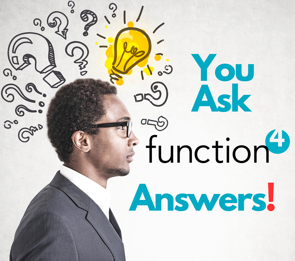You ask Function4 answers