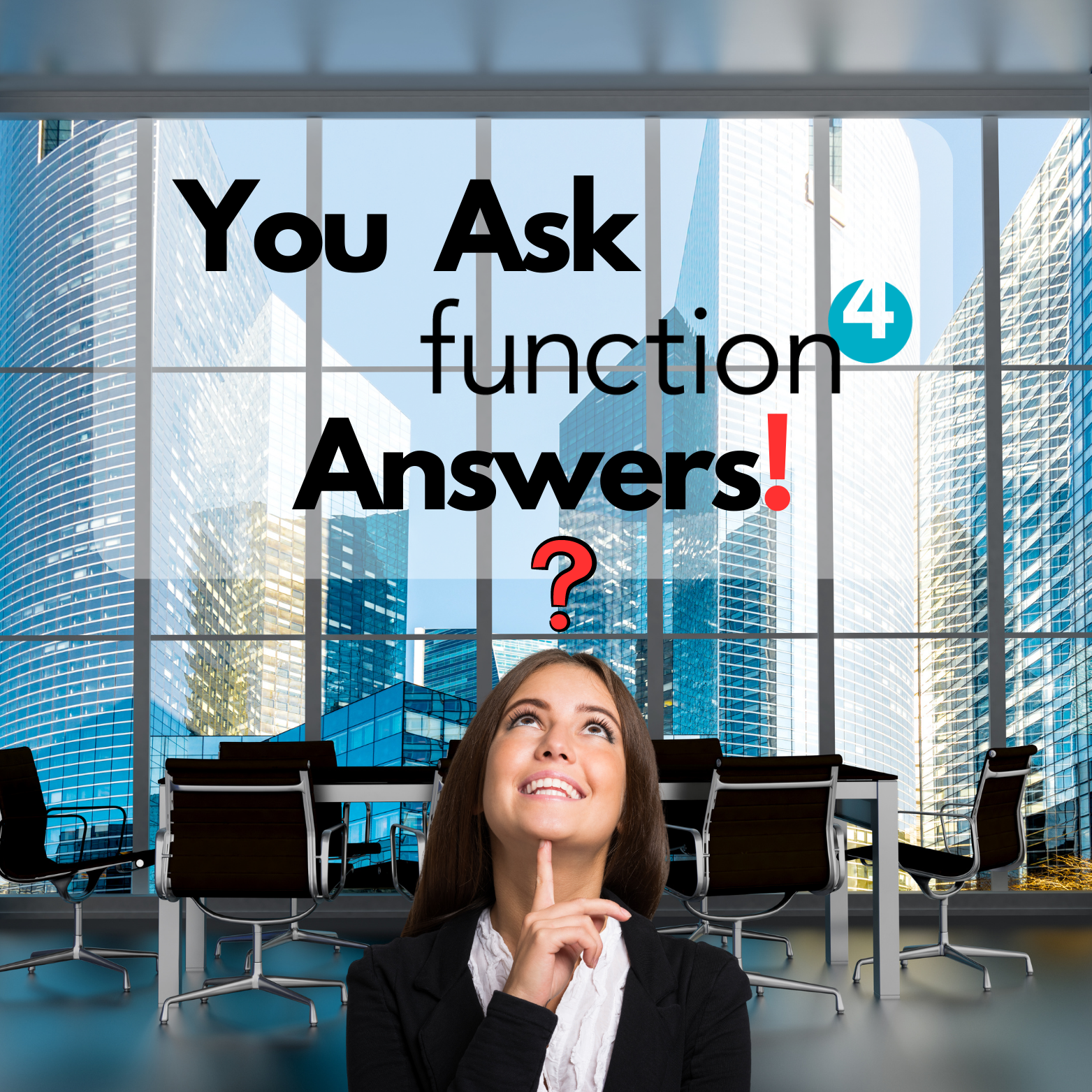 You ask Function 4 answers